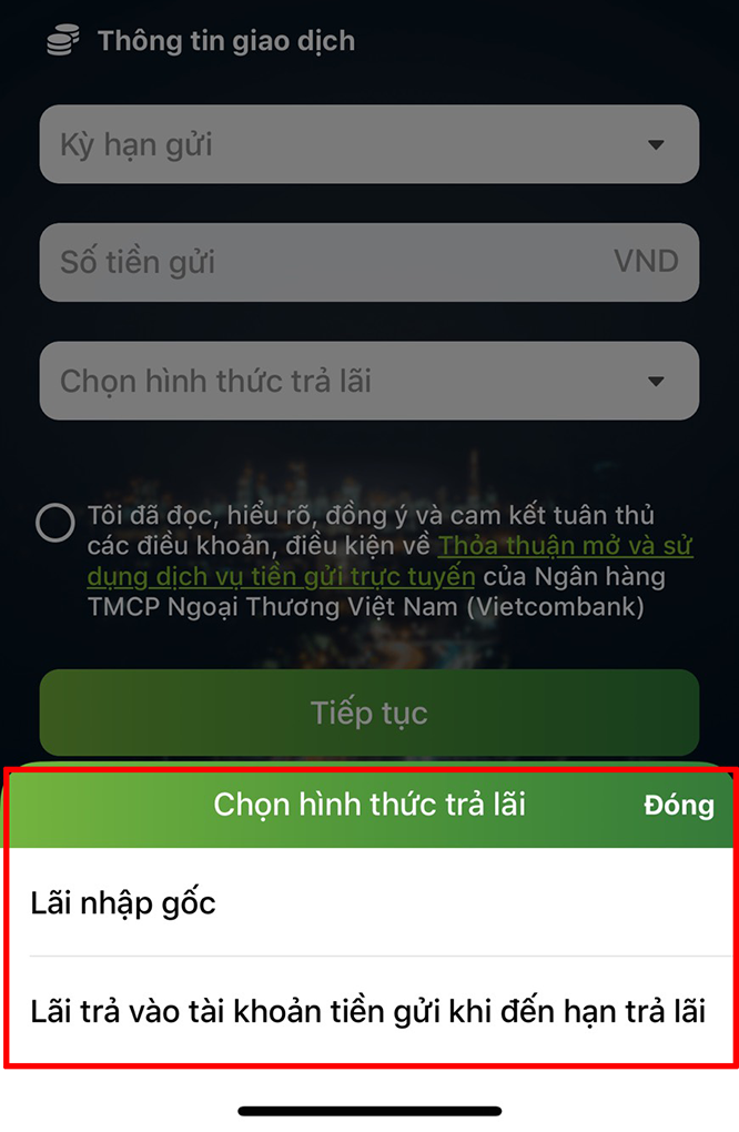 Chọn hình thức trả lãi.