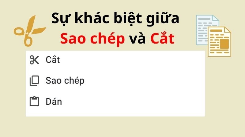Sao chép dùng để nhân bản dữ liệu còn Cắt dùng để di chuyển