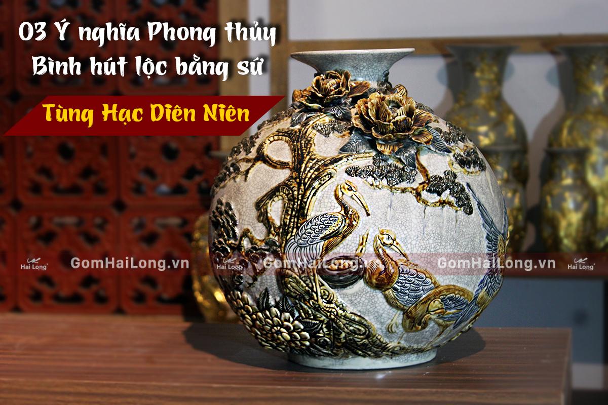 Bình hút tài lộc gốm sứ Hải Long