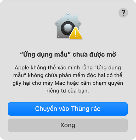 Cảnh báo cho biết Apple không thể xác minh rằng ứng dụng không có phần mềm độc hại.