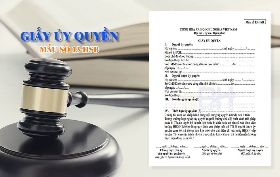 Giấy ủy quyền nhận BHXH 1 lần mẫu số 13-HSB