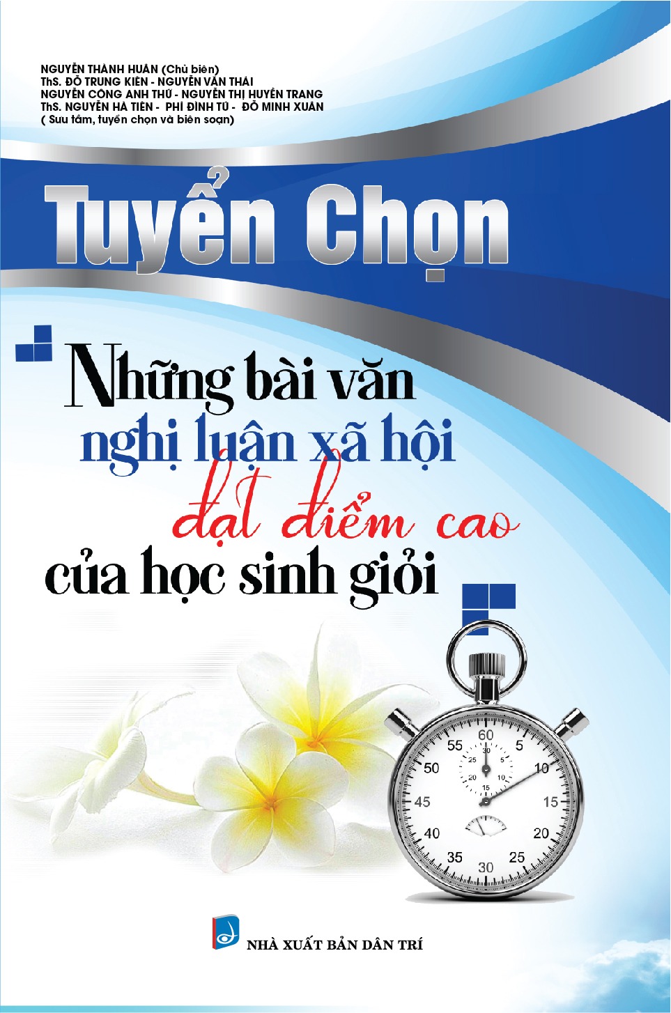 Một Số Bài Văn Nghị Luận Xã Hội Hay Nhất