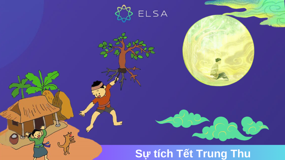Sự tích Tết Trung Thu bằng tiếng Anh
