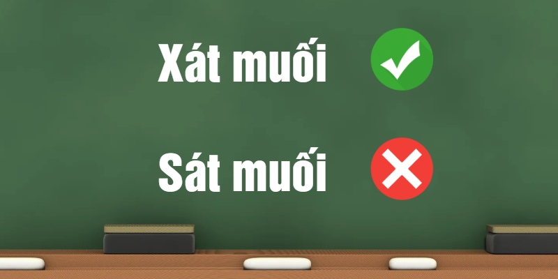 Xát muối hay sát muối