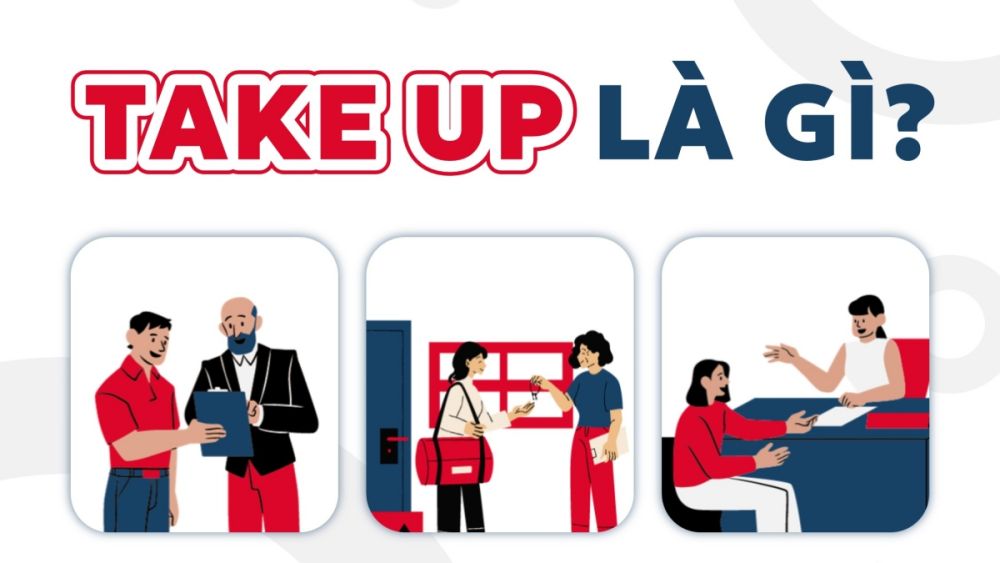 Take up là gì?