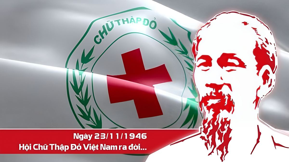 Ngày thành lập Hội Chữ thập đỏ Việt Nam 23/11