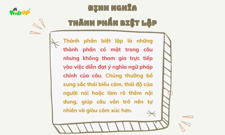 Hiểu về thành phần biệt lập trong tiếng Việt