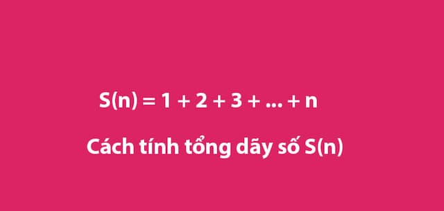 công thức tính tổng dãy số