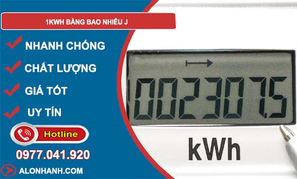 đổi 1kwh bằng bao nhiêu j