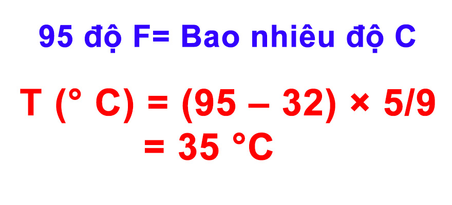 95 độ f bằng bao nhiêu độ c