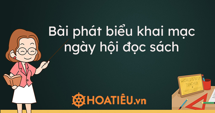 Bài diễn văn khai mạc ngày hội đọc sách