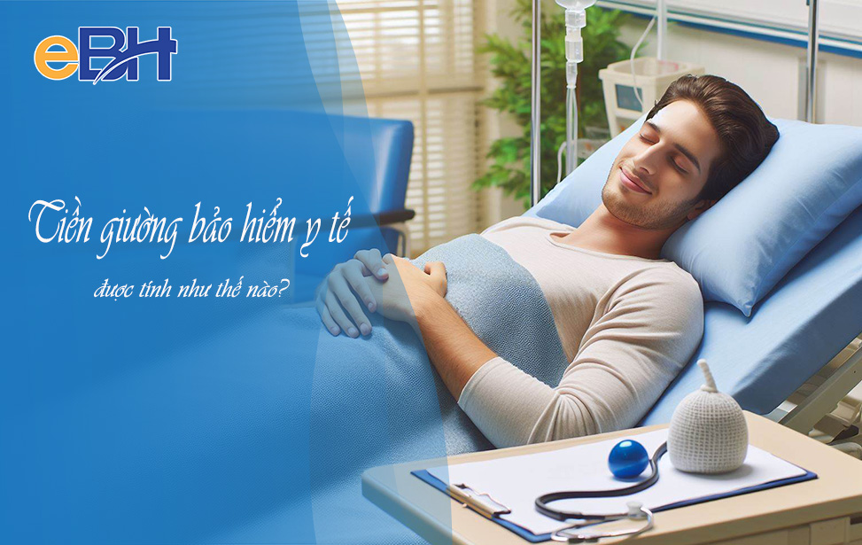 Hướng dẫn cách tính tiền giường bệnh do BHYT chi trả