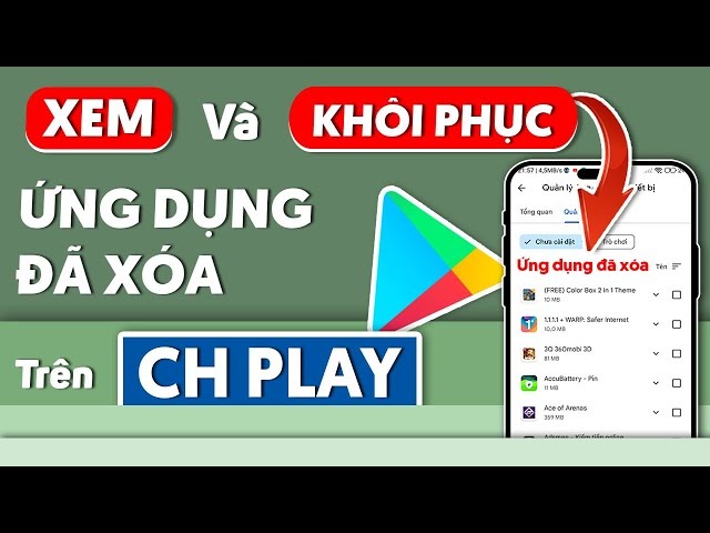 xem lại ứng dụng đã tải trên CH Play