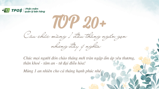 Top 20 câu chúc mùng 1 đầu tháng ngắn gọn nhưng đầy ý nghĩa
