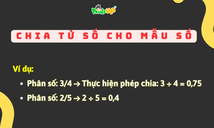 Tùy trường hợp mà người học sẽ chọn cách chia trực tiếp hoặc quy đồng