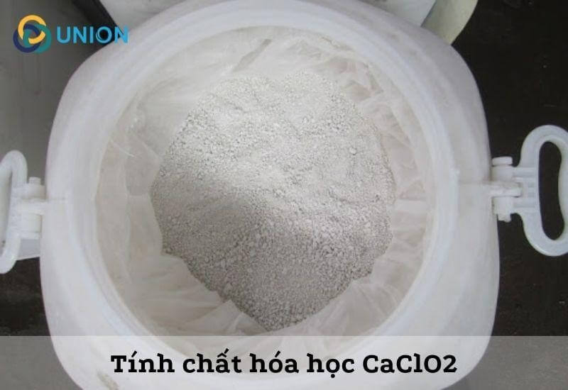 Tính chất hóa học Clorua vôi