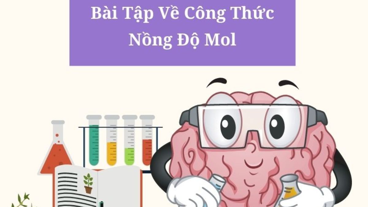 Một số bài tập liên quan đến nồng độ mol