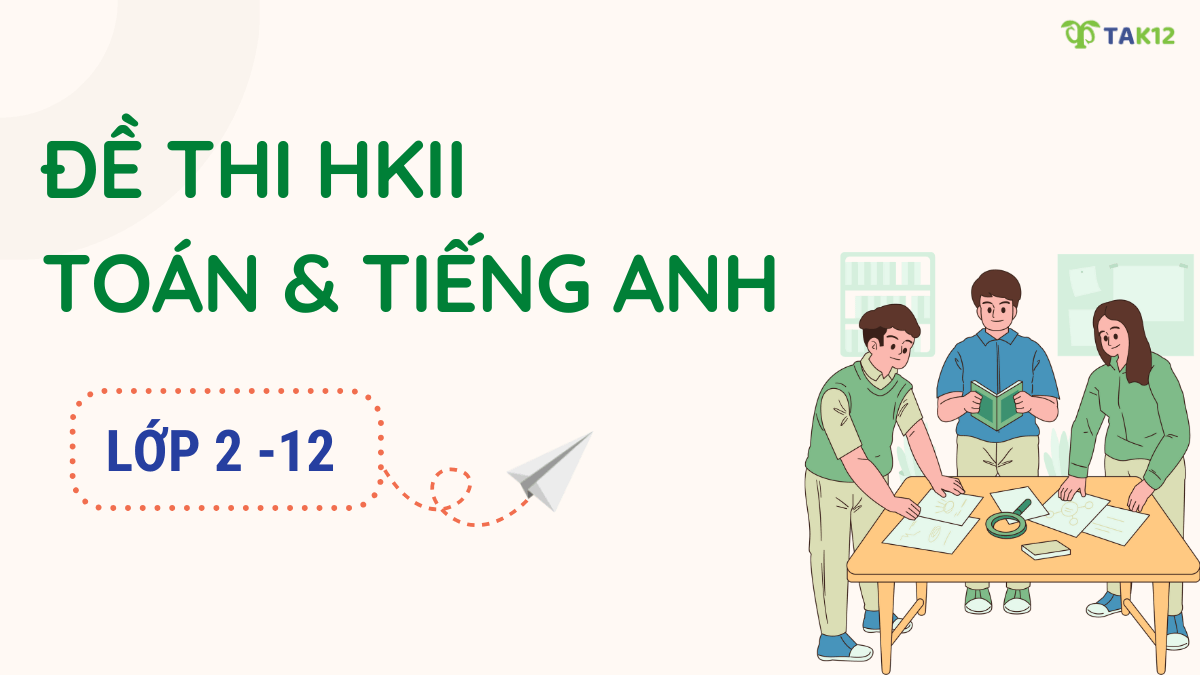 Đề thi học kỳ 2 lớp 2-12