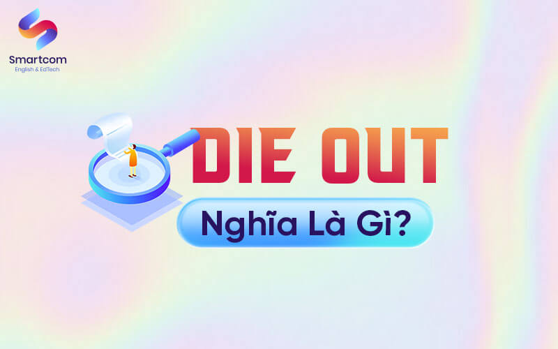 die out meaning
