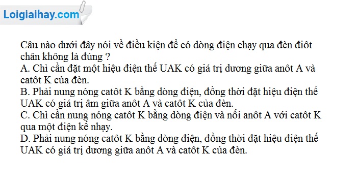 Điều Kiện Để Có Dòng Điện Là Chỉ Cần
