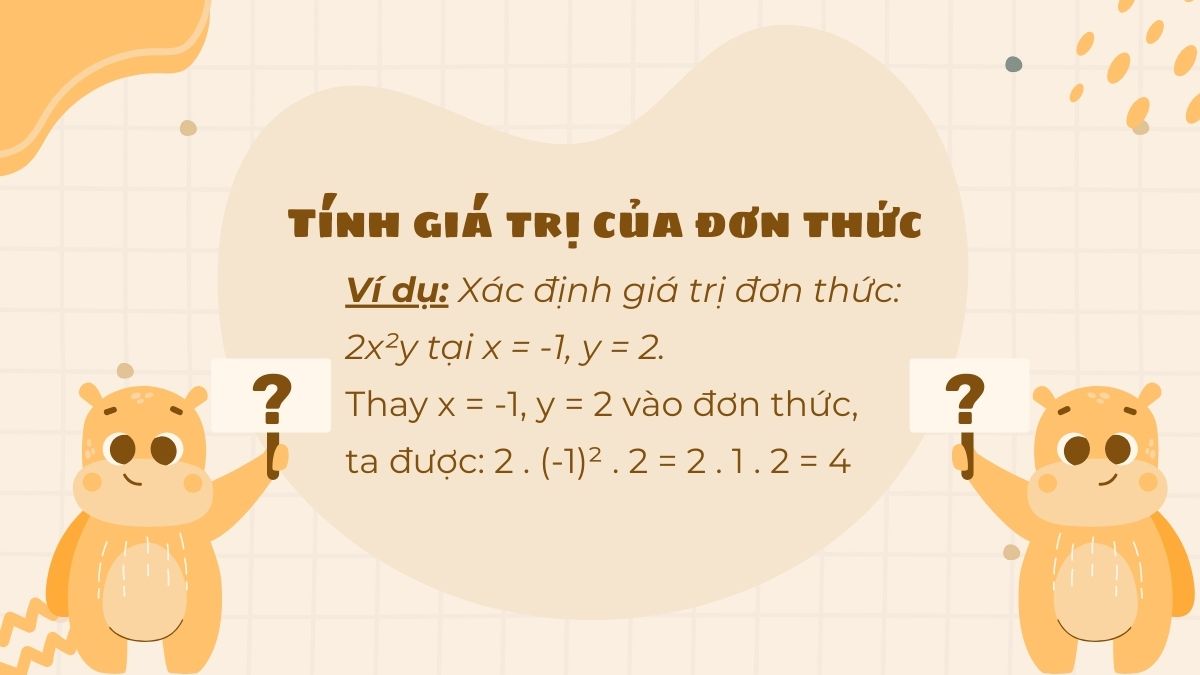 Dạng toán tính giá trị của đơn thức