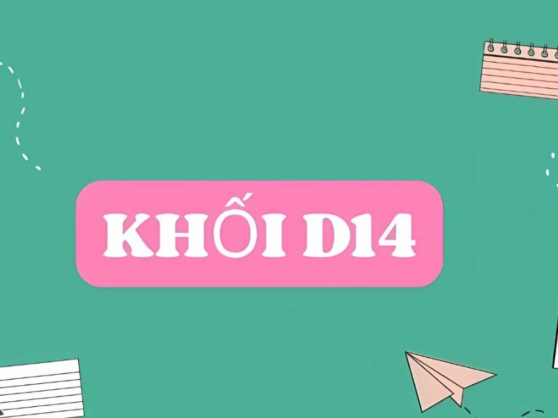 khoi d14 gom nhung mon nao 7