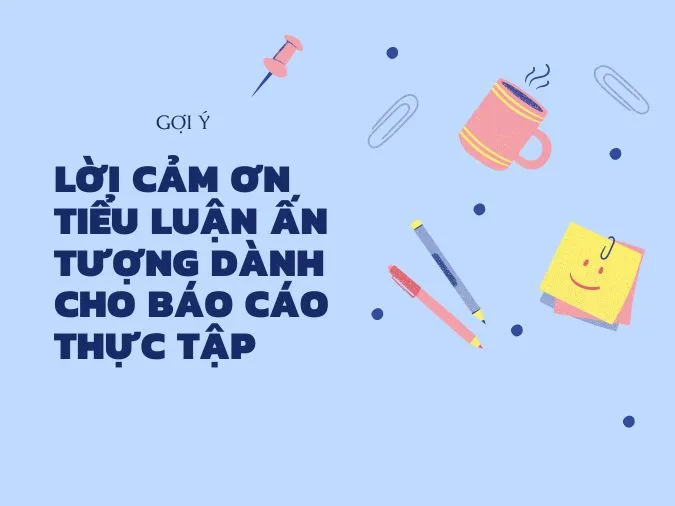Tổng hợp những lời cảm ơn tiểu luận hay nhất 1