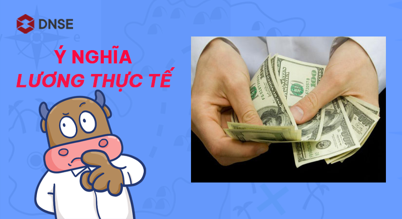 Tiền lương thực tế phản ánh điều gì?