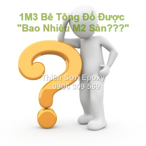 1 khối bê tông đổ được bao nhiêu m2 sàn???