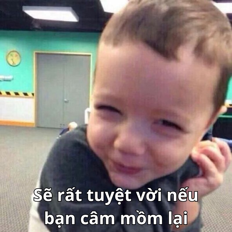 Meme câm mẹ mồm