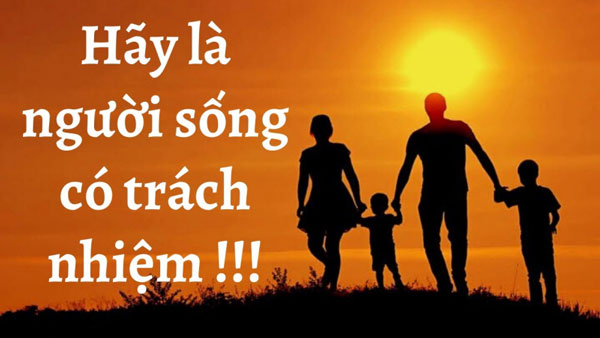 Trưởng thành là khi sống có trách nhiệm