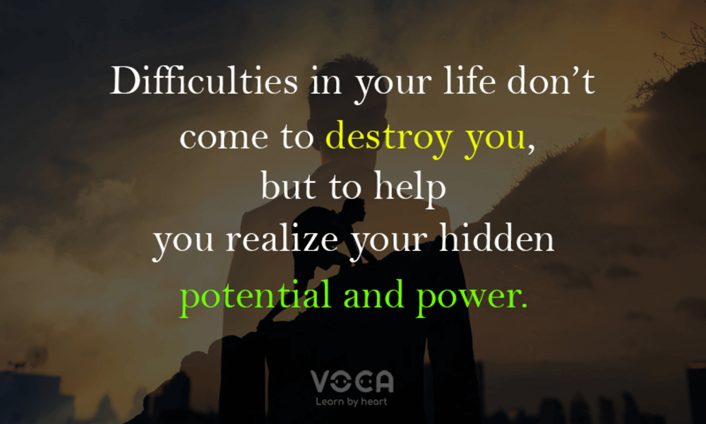 Câu nói tiếng Anh hay về sự mạnh mẽ