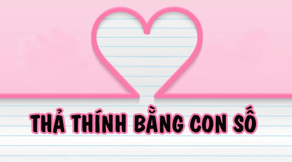 Thả thính bằng con số