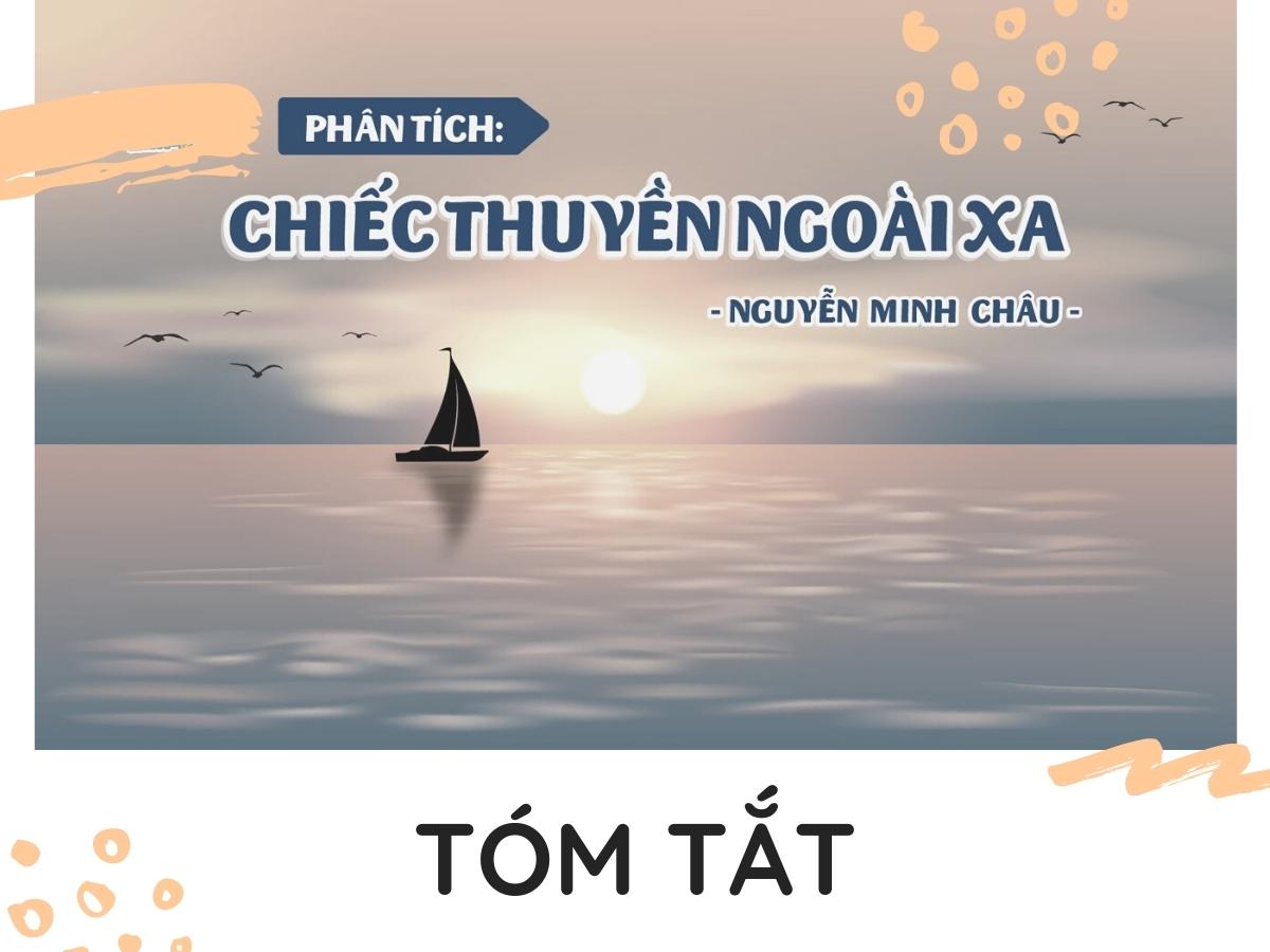 tom tat chiec thuyen ngoai xa ngan nhat