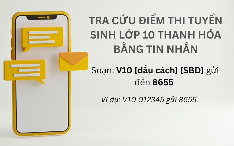 Tra cứu điểm thi tuyển sinh lớp 10 Thanh Hóa bằng tin nhắn