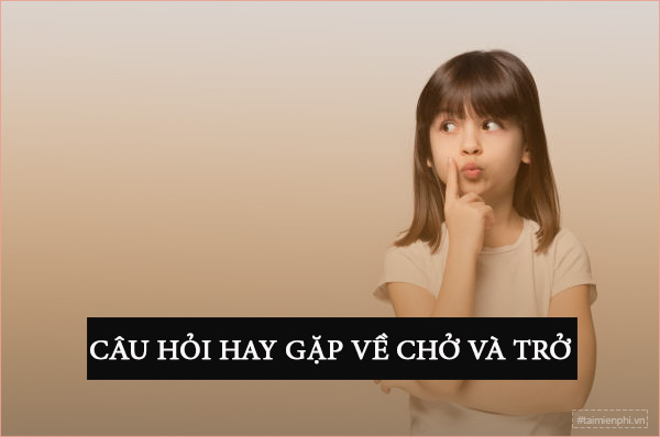 chuyen cho hay chuyen tro