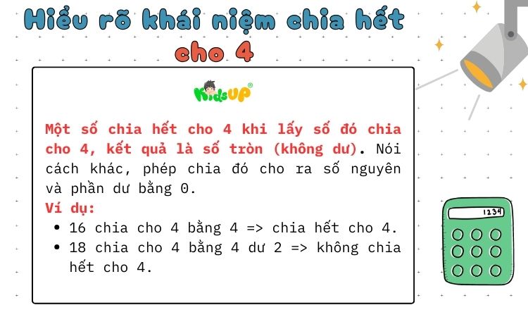 Tập trung vào 2 số cuối đề nhận biết chia hết cho 4