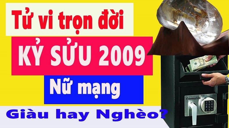 Tài lộc của nữ Kỳ Sửu 2009 trọn đời