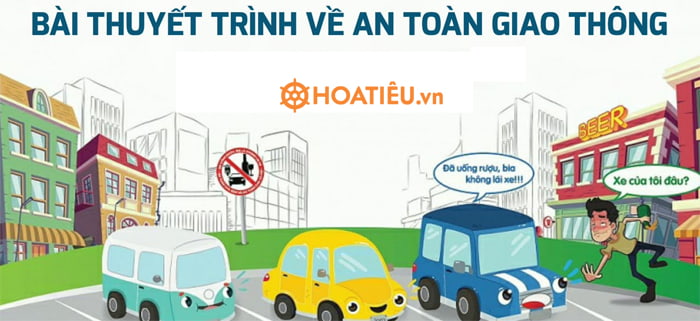 Bài thuyết trình an toàn giao thông mới nhất 2026 (7 mẫu)