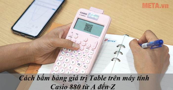 cách bấm bảng giá trị Table trên máy tính Casio 880