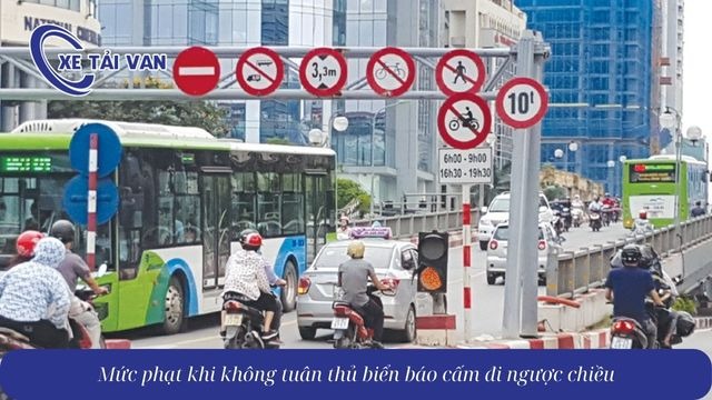 Mức phạt khi không tuân thủ biển báo cấm đi ngược chiều