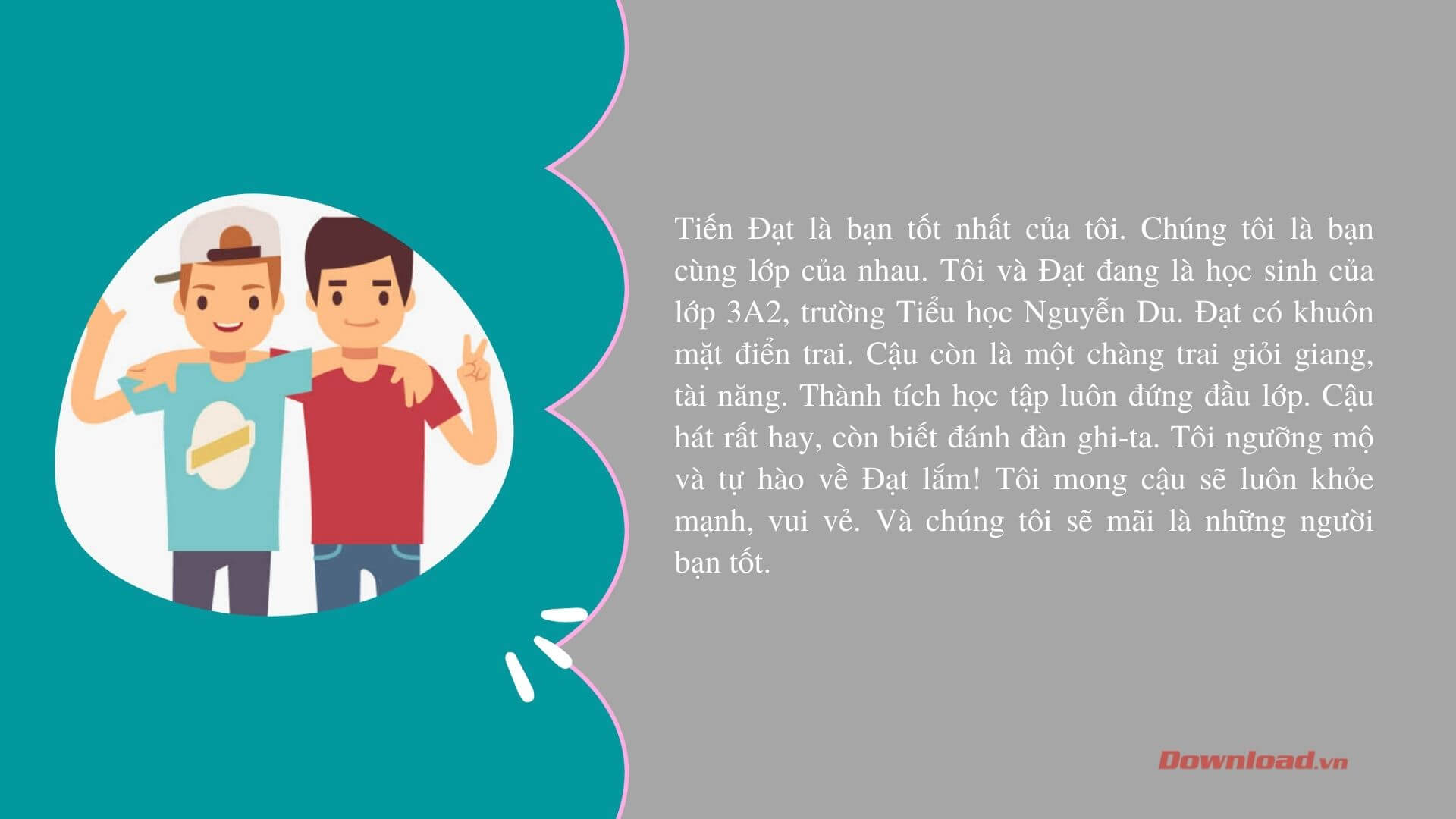 Viết đoạn văn nói về tình cảm của em với một người bạn lớp 3