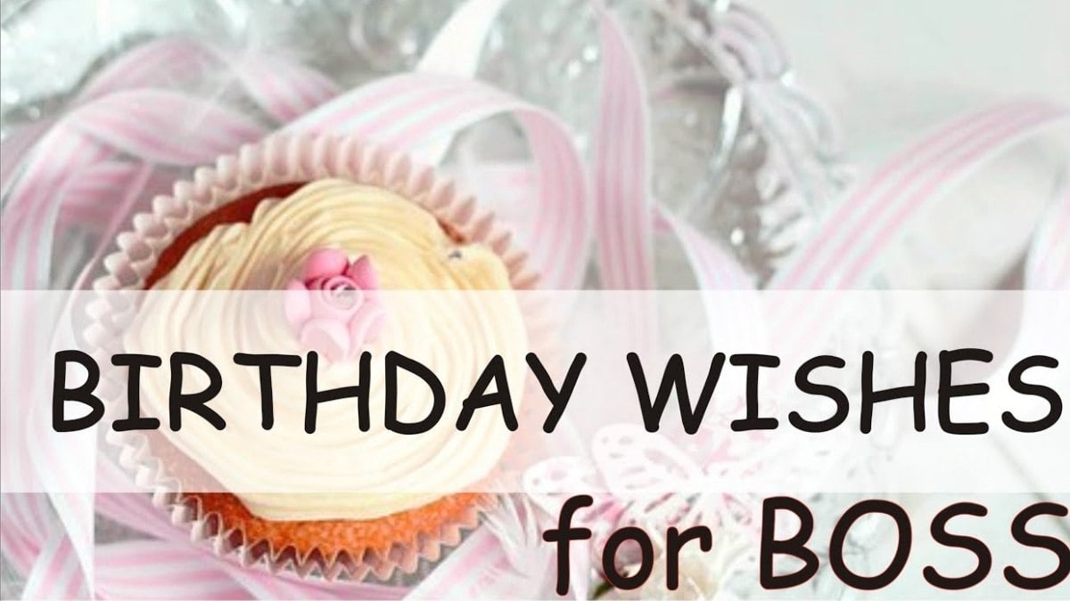 Những Lời chúc sinh nhật sếp hay ý nghĩa