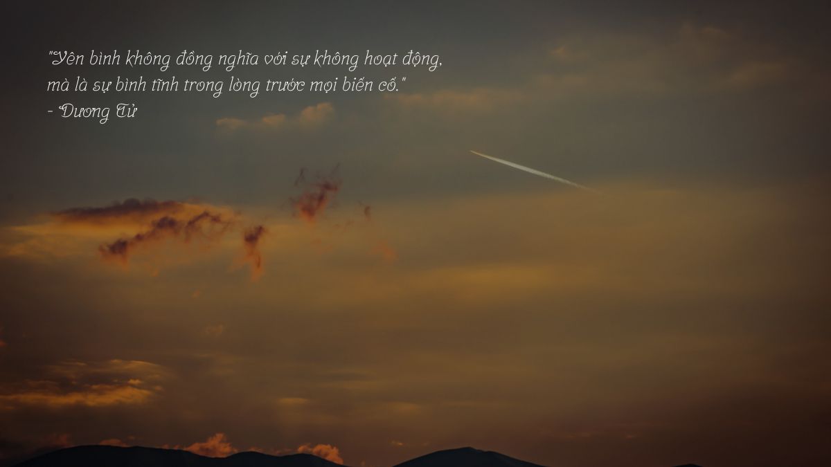Danh ngôn những câu nói hay về cuộc sống yên bình