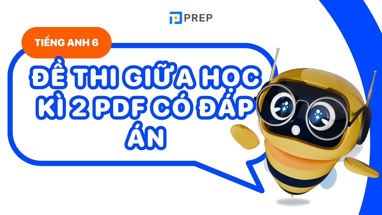 đề thi tiếng anh giữa kì 2 lớp 6