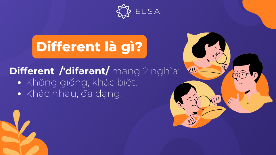 Different là một tính từ mang nhiều nghĩa
