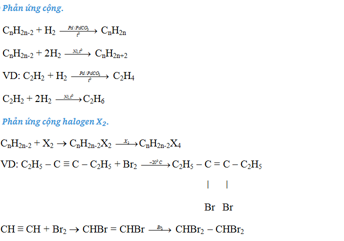 phản ứng cộng của ankin - lý thuyết hóa hữu cơ