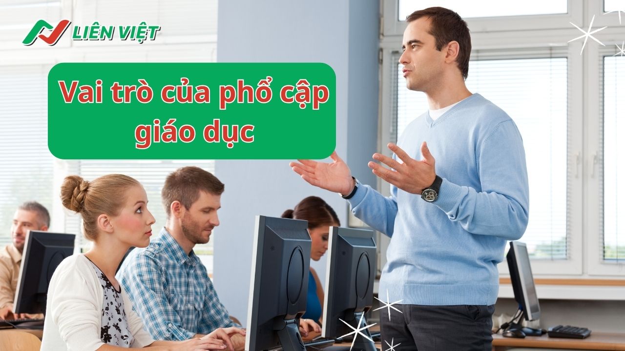 Vai trò của phổ cập giáo dục
