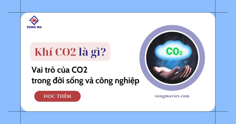 khí co2 - Song Mã Việt