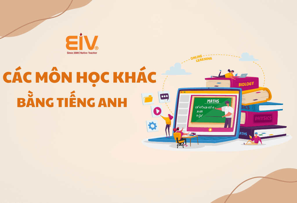 Các môn học bằng tiếng Anh khác